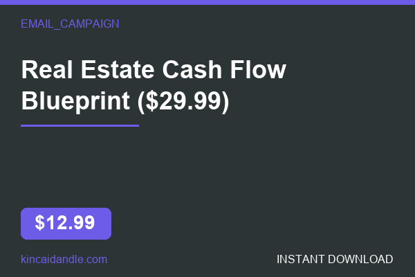 Real Estate Cash Flow Blueprint
