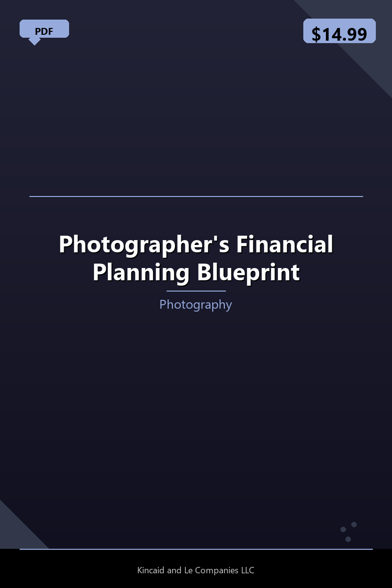 Photographer's Financial Planning Blueprint