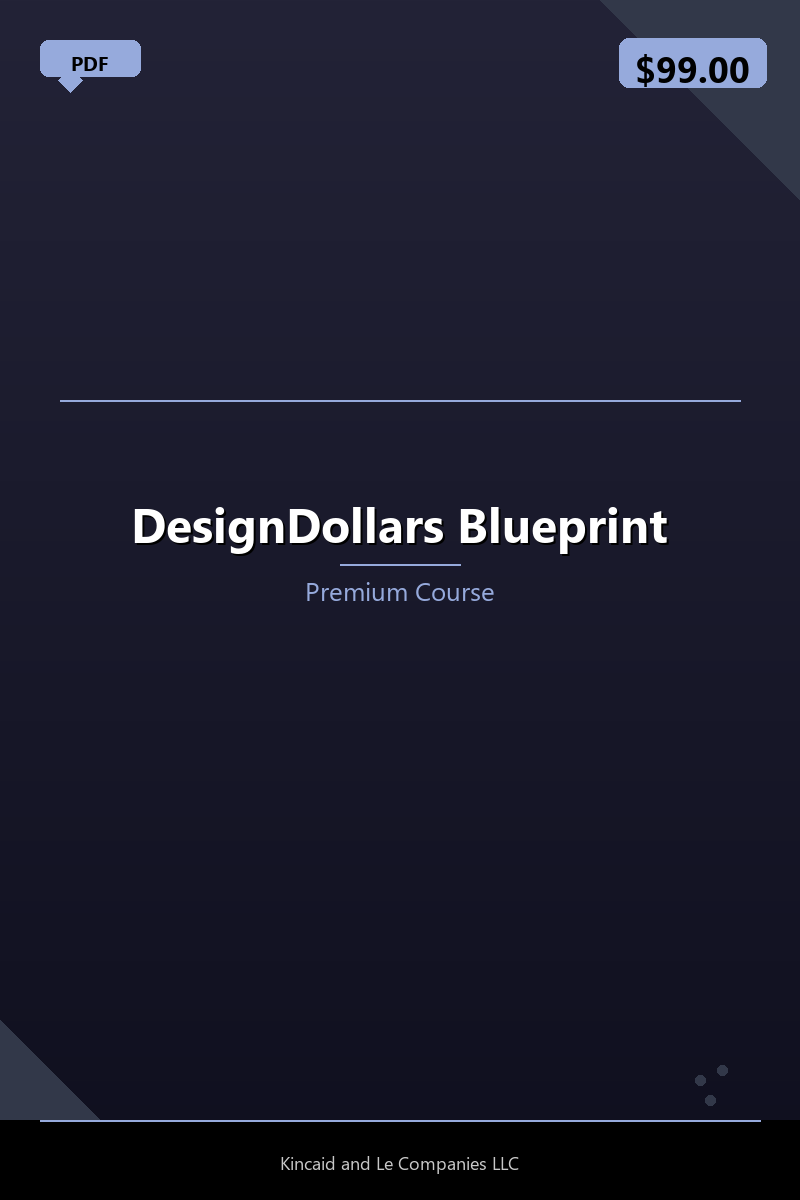 DesignDollars Blueprint