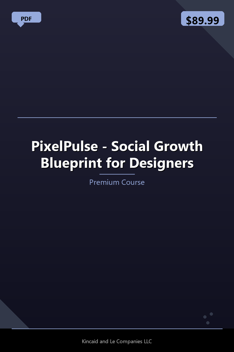 PixelPulse - Social Growth Blueprint for Designers