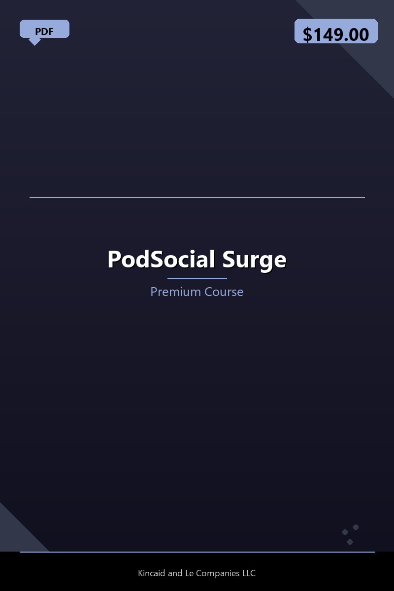 PodSocial Surge