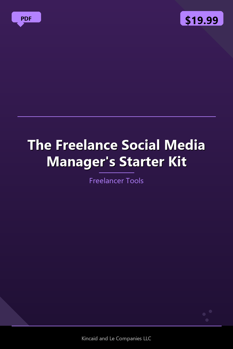 The Freelance Social Media Manager's Starter Kit