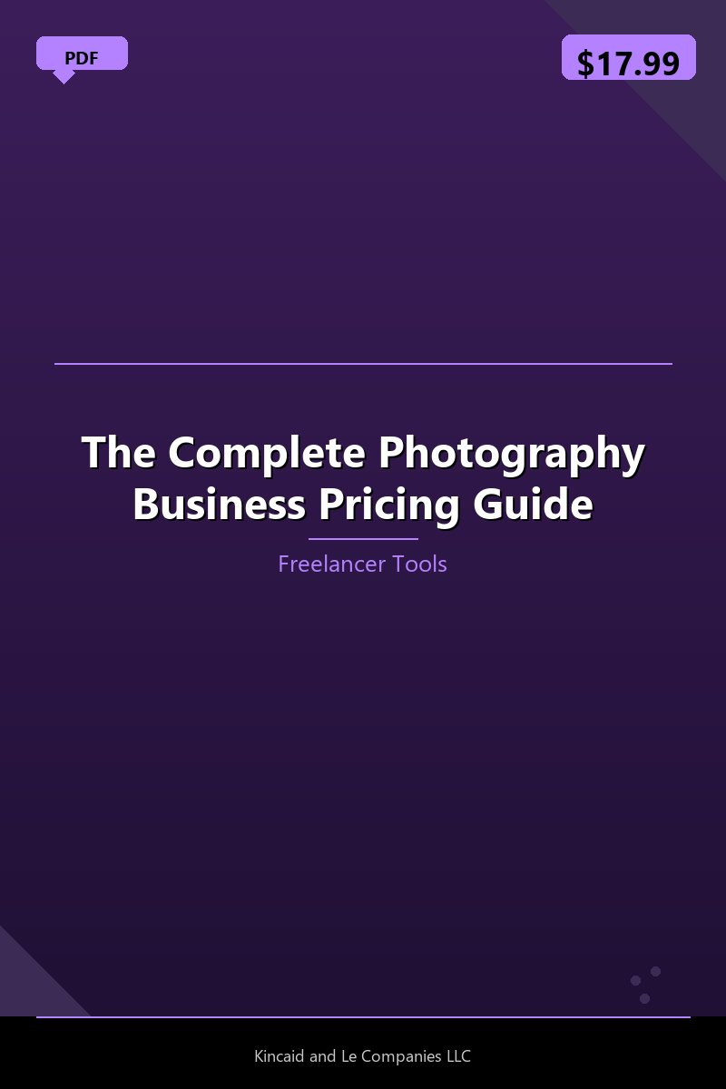 The Complete Photography Business Pricing Guide