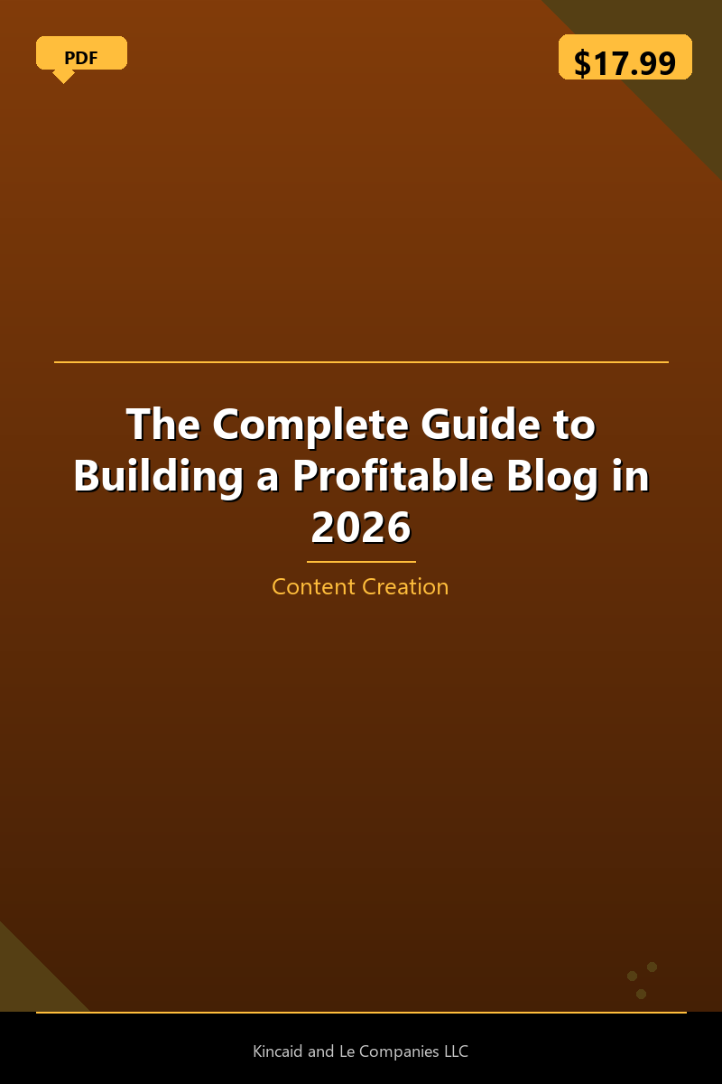 The Complete Guide to Building a Profitable Blog in 2026
