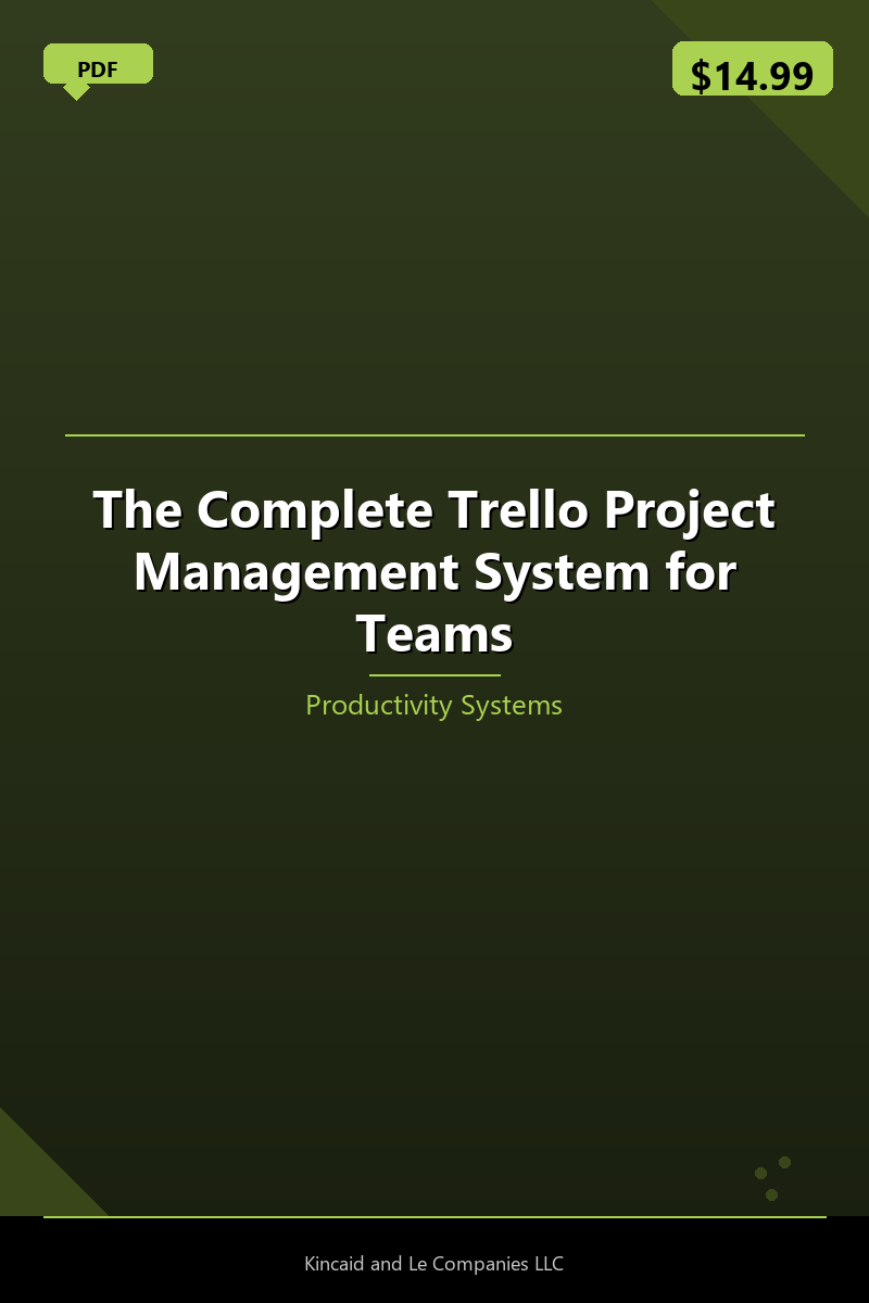 The Complete Trello Project Management System for Teams